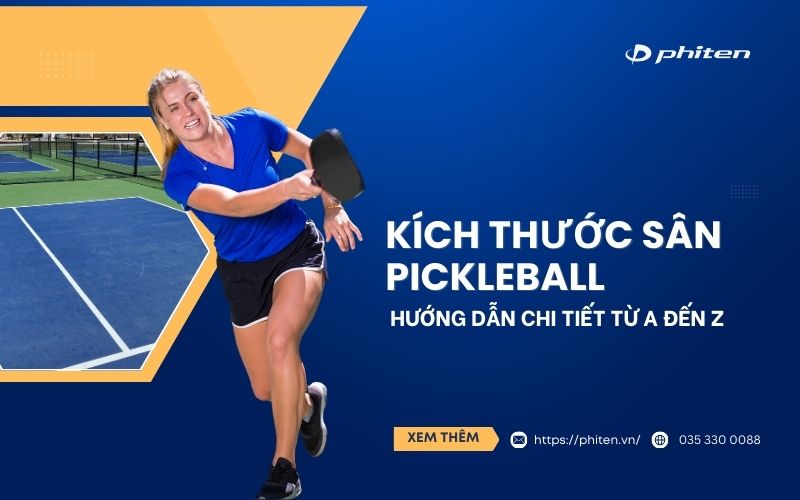 Kích Thước Sân Pickleball: Hướng Dẫn Chi Tiết Từ A Đến Z