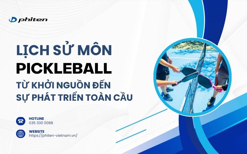 Lịch Sử Môn Pickleball: Từ Khởi Nguồn Đến Sự Phát Triển Toàn Cầu